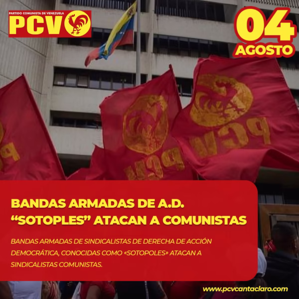 Bandas armadas de sindicalistas de derecha de Acción Democrática, conocidas como «sotopoles» atacan a sindicalistas comunistas, los primeros agredidos son los trabajadores del Plan de Emergencia